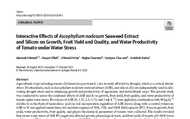 Interactive Effects of Ascophyllum nodosum Seaweed Extract and Silicon on Growth, Fruit Yield and Quality, and Water Productivity of Tomato under Water Stress