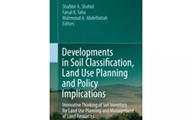 Developments in Soil Classification, Land Use Planning and Policy Implications - Innovative Thinking of Soil Inventory for Land Use Planning and Management of Land Resources.