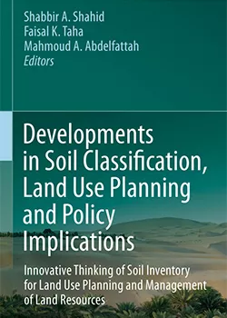 Developments in Soil Classification, Land Use Planning and Policy Implications - Innovative Thinking of Soil Inventory for Land Use Planning and Management of Land Resources