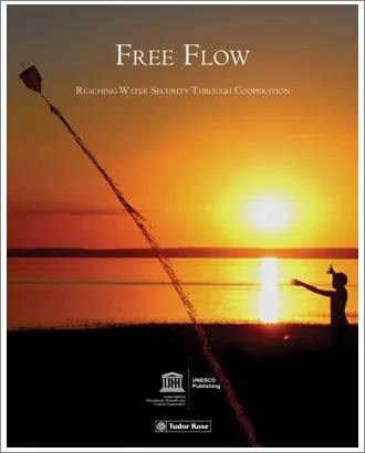 ICBA contributes to the UNESCO book Free Flow – Reaching Water Security through Cooperation